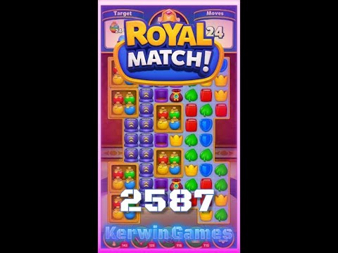 Royal Match Level 2587 - No Boosters Gameplay
