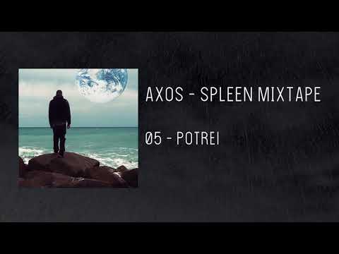 AXOS - Potrei (Spleen Mixtape)