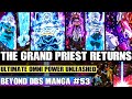 Beyond Dragon Ball Super The Grand Priest Returns Ultimate Omni Power Unleashed Against Raijin