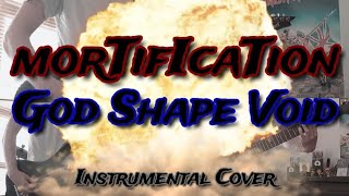 Mortification - God Shape Void (Guitar Cover w/Drums &amp; Bass)