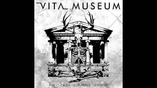 Vita Museum-Never Be The Same