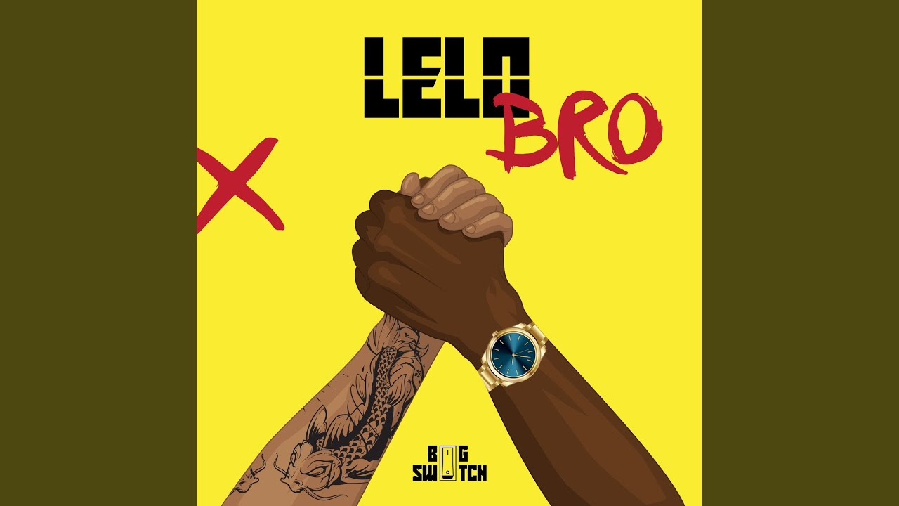 Lelo - Bro