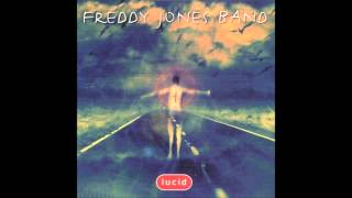 Freddy Jones Band - &quot;Better Tomorrow&quot;