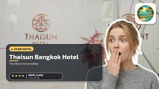 Thaisun Bangkok Hotel - This Room Is Incredible | Bangkok, Thailand⭐