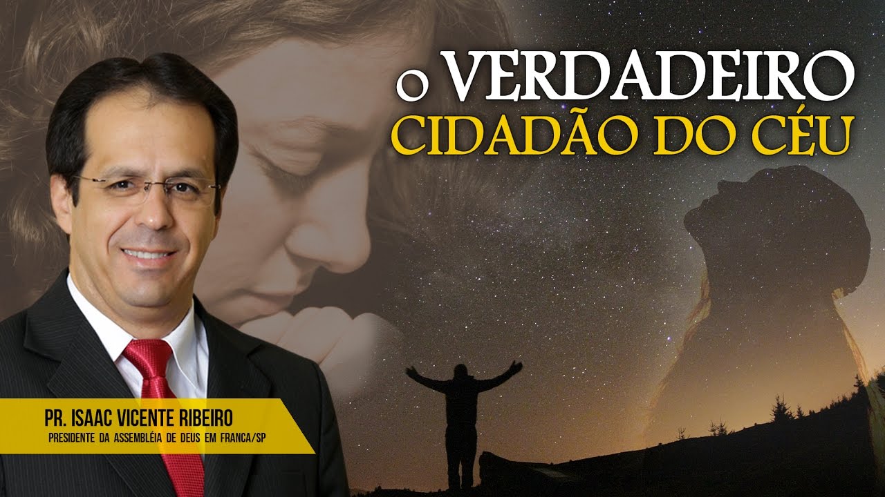 O Verdadeiro Cidadão do Céu - Pr. Isaac Ribeiro / Palavra de Fé #159