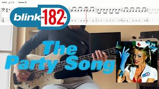 Blink 182 - The Party Song (Bass Cover &amp; Tabs)