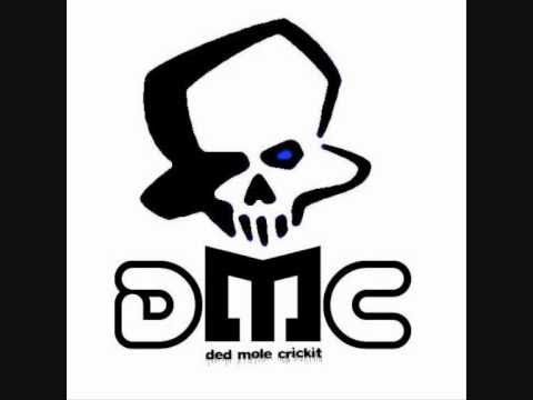 Ded Mole Crickit (DMC) - Salem Street Skank
