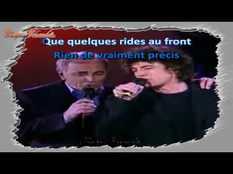 Karaoké - Charles Aznavour & Patrick Bruel - Hier encore Duo