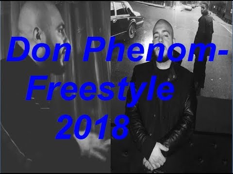 Don Phenom-Freestyle 2018
