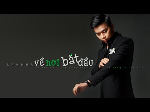 Về nơi bắt đầu - Lân Nhã