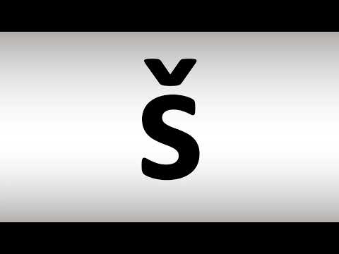 How to Pronounce Š
