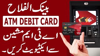 How to Activate ATM Card Bank Alfalah through ATM Machine