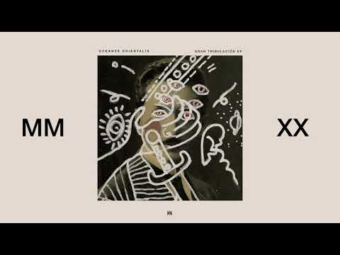 Oceanvs Orientalis   Gran Tribulación (Feat Cengiz Can)