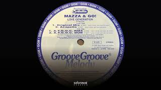 Mazza & Go – Love Generation (Acapella) [GGM 99.73]
