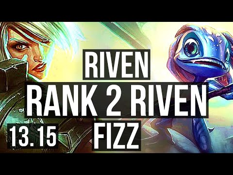 RIVEN vs FIZZ (MID) | Rank 2 Riven, 8/0/4, 2.5M mastery, 600+ games, Rank 20 | TR Challenger | 13.15