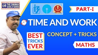 TIME AND WORK | PART-I | CONCEPT+TRICKS | QUANTITATVE APTITUDE | IBPS & SBI-BANKPO/CLERK EXAMS-2021