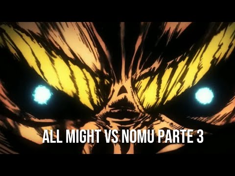 All Might vs nomu parte3  MHA ITA
