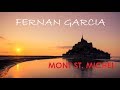 FERNAN GARCIA - Mont St. Michel