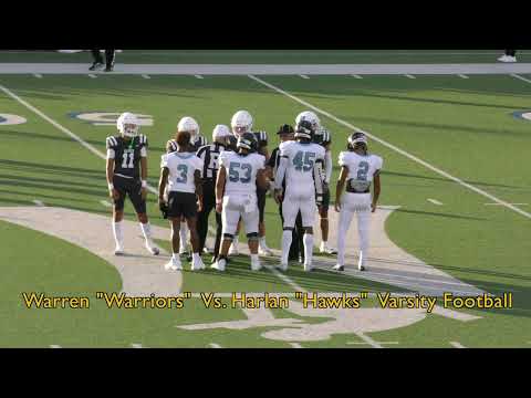 Warren "Warriors" Vs. Harlan "Hawks" HS Football Game Highlights