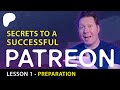 How To Set Up A Patreon For New Creators Lesson 1 Of 2
