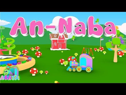 Murottal Juz Amma AN NABA Animation 3D Learning Letters Arabic Alphabet by Abata