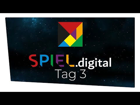 SPIEL.digital Livestream Tag 3