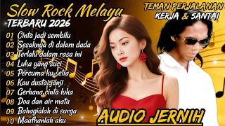 Download lagu SLOW ROCK MELAYU TERBARU 2026 💔 Patah Hati - Terlalu Dalam Rasa Ini Cocok Untuk Menemani Perjalanan mp3