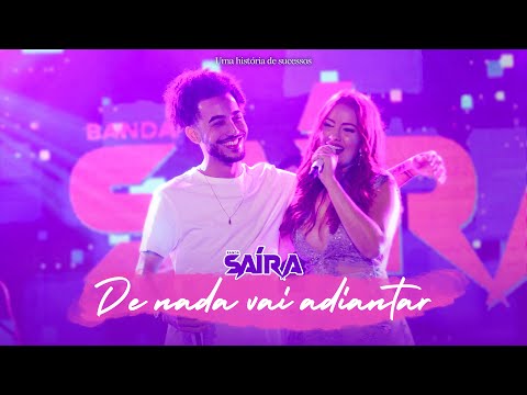 Banda Saíra e Banda Sentimentos - De nada vai adiantar (DVD Uma história de sucessos)