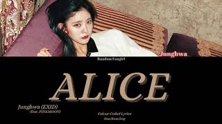 EXID (이엑스아이디) - ALICE (Feat. PINKMOON) (Junghwa Solo) [Colour Coded Lyrics Han/Rom/Eng]