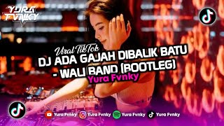 Download lagu DJ WALI BAND - ADA GAJAH DIBALIK BATU (BOOTLEG) VIRAL TIKTOK 2024 mp3 Download lagu DJ WALI BAND - ADA GAJAH DIBALIK BATU (BOOTLEG) VIRAL TIKTOK 2024 mp3