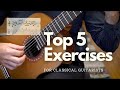 Top 5 Exercises For Classical Guitarists