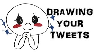 Drawing Your Tweets #3 | SPIKEFALL STEVE