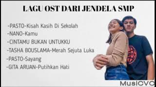 Download lagu FULL LAGU OST DARI JENDELA SMP👍 mp3