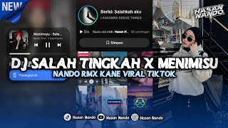 Download lagu DJ SALAH TINGKAH X MENIMISU SOUND NANDO RMX VIRAL TIKTOK YANG KALIAN CARI!! DJ TERBARU 2026 mp3