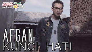 Afgan - Kunci Hati(Official Music Video)