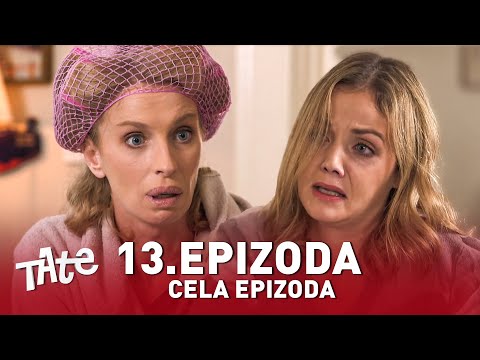 Tate | Sezona 01 | Epizoda 13 (domaća serija)
