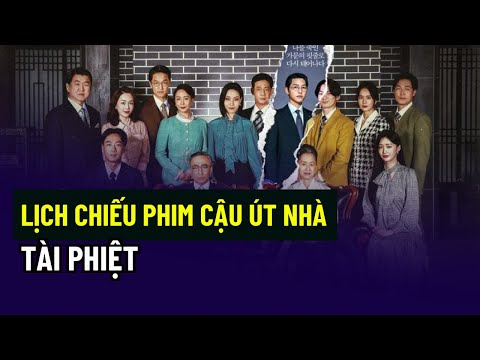 Lịch chiếu phim Cậu út nhà tài phiệt