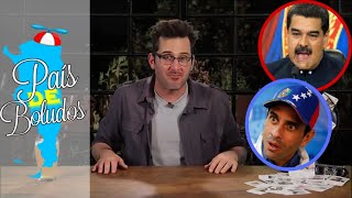 ¿Que pasa en Venezuela? | Segunda Parte | País de Boludos | PDB