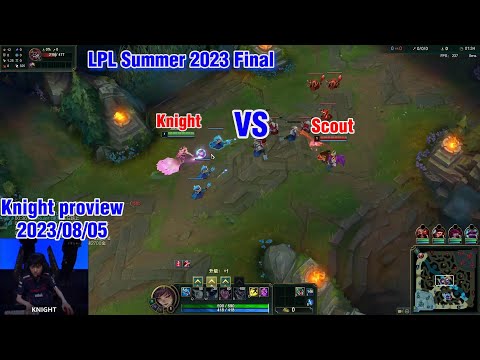 Knight proview 2023/08/05 ahri jayce neeko LPL Summer finals | JDG Knight 第一视角