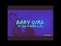 D Rad "BABY GIRL" - (JR X SHA & STAXXZ Official Audio)