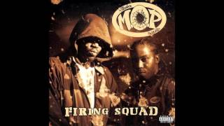 M.O.P - Firing Squad