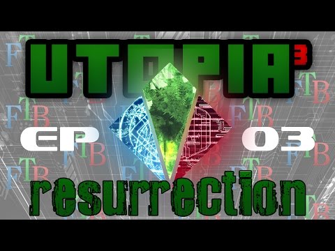 Utopia³ Resurrection | Ep.03 | Touring Arround The NEW place
