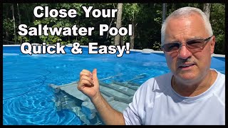 Closing Above Ground Saltwater Pool