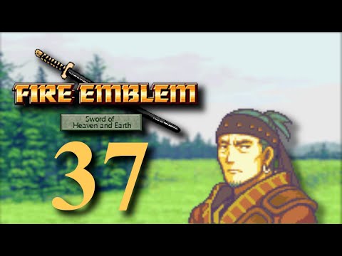 Part 37: Let's Play Fire Emblem: Sword Of Heaven & Earth - Annoying reinforcements