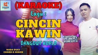 Download lagu Cincin Kawin Karaoke | Karaoke Dangdut  | Cover PA 600 mp3