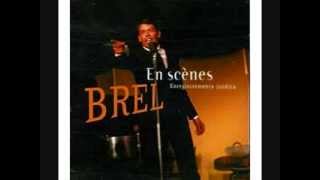Jacques Brel - La...La...La... (Brel en scènes)