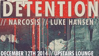 Narcosis & Luke Hansen - Live @ Detention (Recess) Upstairs Lounge - St.Louis, MO - 2014-12-12