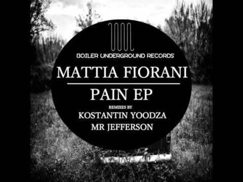 Mattia Fiorani -  Pain (Konstantin Yoodza Remix)