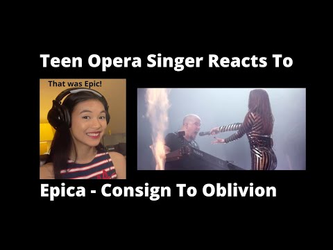 Teen Opera Singer Reacts To Epica - Consign To Oblivion