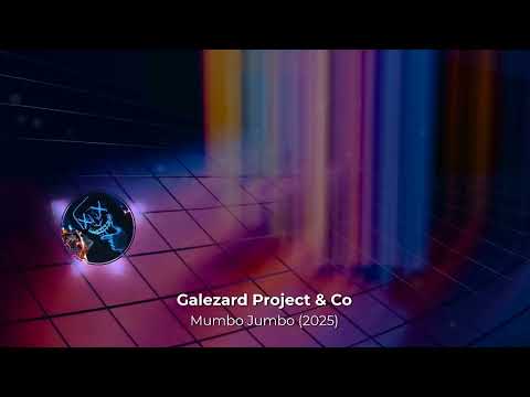 Galezard Project & Co - Mumbo Jumbo (2025)